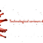 Technological saviours during the Pandemic | Mont Rose College